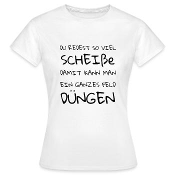 Unsinn erzählen reden schwachsinn Scheiße labern - Frauen T-Shirt - Weiß - Vorne - AI Model Female 172 dark (172cm)