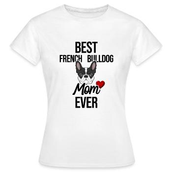 Französisch Bulldogge Mama Süß Mutter Geschenk - Frauen T-Shirt - Weiß - Vorne - AI Model Female 172 dark (172cm)