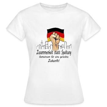Cohesion instead of division - Women's T-Shirt - white - Front - AI Model Female 172 dark (172cm)