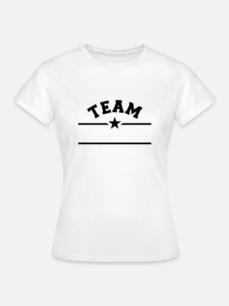 Team - Frauen T-Shirt - Weiß