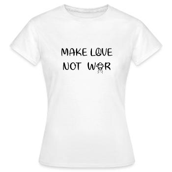 Faire l’amour - pas la guerre - T-shirt Femme - blanc - Devant - AI Model Female 172 dark (172cm)
