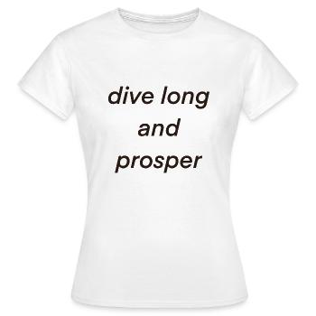Dive long and prosper - Women's T-Shirt - white - Front - AI Model Female 172 dark (172cm)