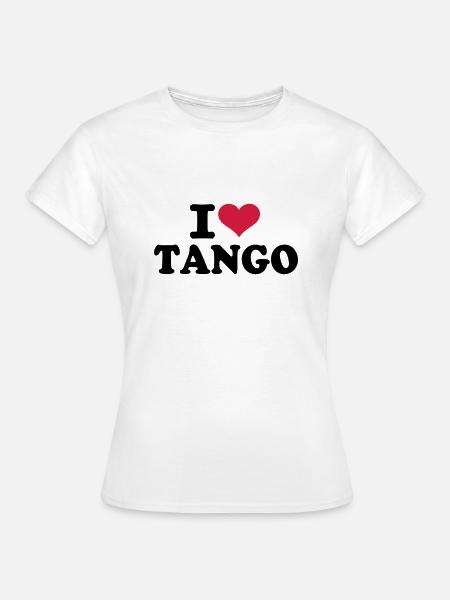 I love Tango - Frauen T-Shirt - Weiß