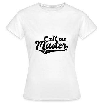 Master 2023 Graduation Graduation Uni - Women's T-Shirt - white - Front - AI Model Female 172 dark (172cm)