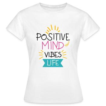 positif vibrations positives citation de vie positive. - T-shirt Femme - blanc - Devant - AI Model Female 172 dark (172cm)