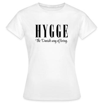 HYGGE - L’ART DE VIVRE À LA DANOISE - COSY - T-shirt Femme - blanc - Devant - AI Model Female 172 dark (172cm)