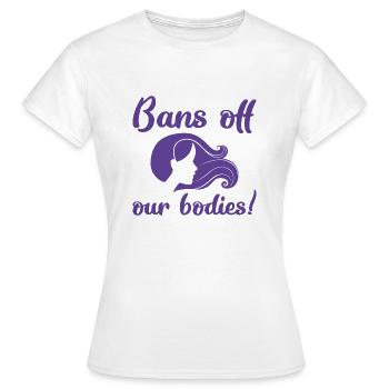 Bannit nos corps - T-shirt Femme - blanc - Devant - AI Model Female 172 dark (172cm)