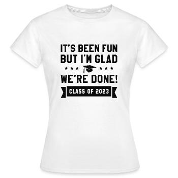 Wir sind fertig mit der Klasse von 2023 - Frauen T-Shirt - Weiß - Vorne - AI Model Female 172 dark (172cm)