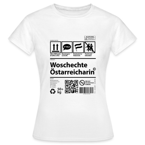 Vorschau: Woschechta Österreicha - Frauen T-Shirt