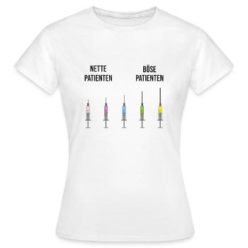 Nette Patienten Böse Patienten Spritze - Frauen T-Shirt - Weiß - Vorne - AI Model Female 172 dark (172cm)