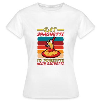 Eat Spaghetti To Forgetti Your Regretti 4 - Frauen T-Shirt - Weiß - Vorne - AI Model Female 172 dark (172cm)