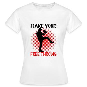 Make Your Free Throws 3 - Frauen T-Shirt - Weiß - Vorne - AI Model Female 172 dark (172cm)