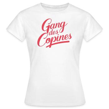 Gang des copines - T-shirt Femme - blanc - Devant - AI Model Female 172 dark (172cm)