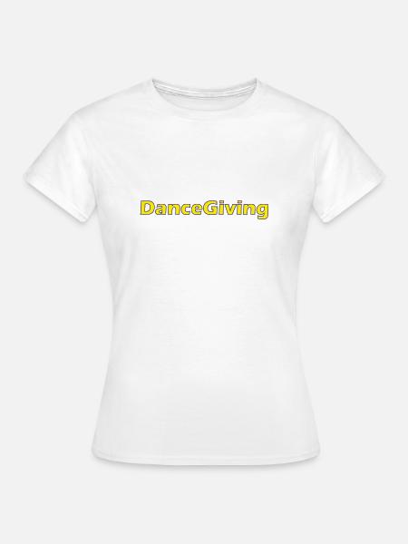 DanceGivingX - Frauen T-Shirt - Weiß
