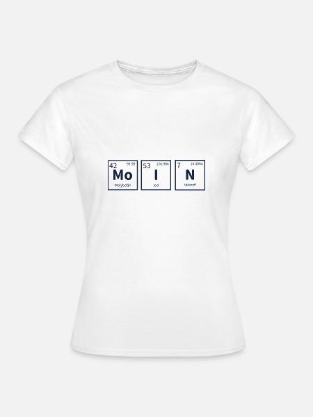 Moin Chemiker Geschenk Chemie Wissenschaft - Frauen T-Shirt - Weiß