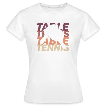 table tennis - Women's T-Shirt - white - Front - AI Model Female 172 dark (172cm)