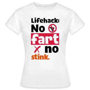 SIMPLE LIFEHACK - NO FART NO STINK - Frauen T-Shirt - Weiß - Vorne - AI Model Female 172 dark (172cm)