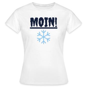 Moin bei der Kälte. - Frauen T-Shirt - Weiß - Vorne - AI Model Female 172 dark (172cm)