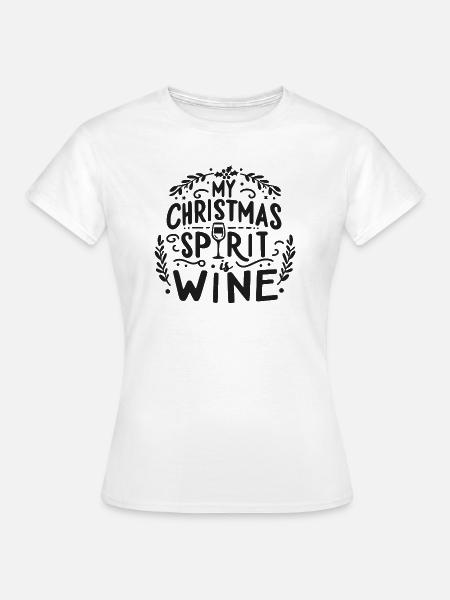 Mein Weihnachtsgeist ist Wein - Frauen T-Shirt - Weiß