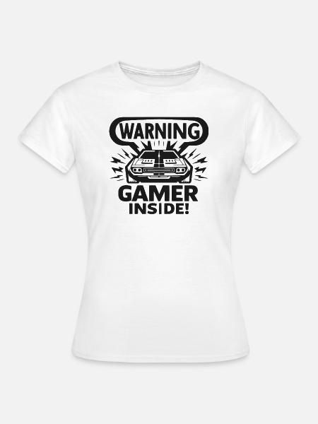 Warnung Gamer Inside - Frauen T-Shirt - Weiß