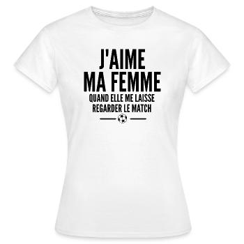 j aime ma femme / humour mari - T-shirt Femme - blanc - Devant - AI Model Female 172 dark (172cm)