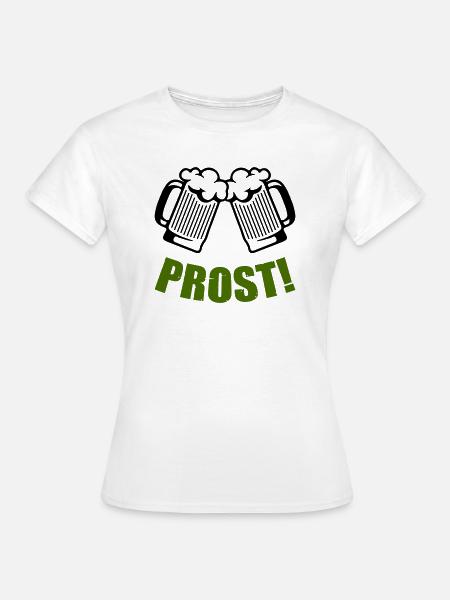 bier prost - Frauen T-Shirt - Weiß