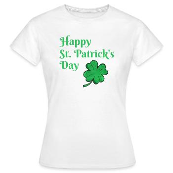 Bonne Saint-Patrick Irlande Vacances Trèfle - T-shirt Femme - blanc - Devant - AI Model Female 172 dark (172cm)