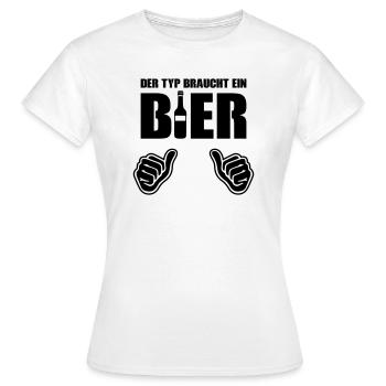 The guy needs a beer - Women's T-Shirt - white - Front - AI Model Female 172 dark (172cm)