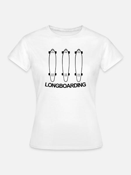 Longboard,longboarder,longboard, planche à roulett - T-shirt Femme - blanc