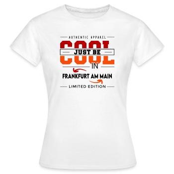 Frankfurt am Main Meine Stadt Cool I Love Reise - Frauen T-Shirt - Weiß - Vorne - AI Model Female 172 dark (172cm)