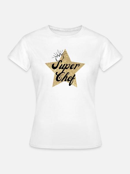 Super Star Chef - Chefkoch Geschenk - Frauen T-Shirt - Weiß