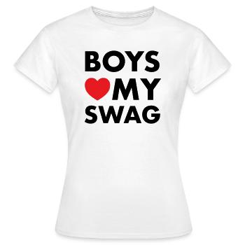 Boys Love My Swag - Frauen T-Shirt - Weiß - Vorne - AI Model Female 172 dark (172cm)