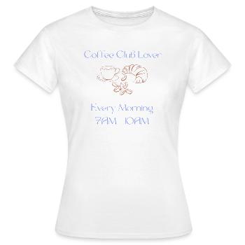 Coffee Club Lover - Frauen T-Shirt - Weiß - Vorne - AI Model Female 172 dark (172cm)