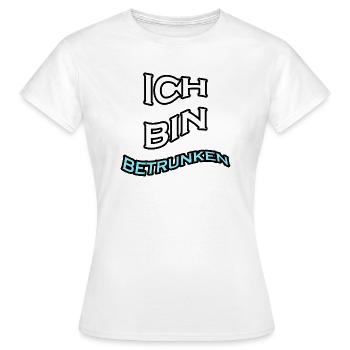 Ich bin betrunken - Frauen T-Shirt - Weiß - Vorne - AI Model Female 172 dark (172cm)