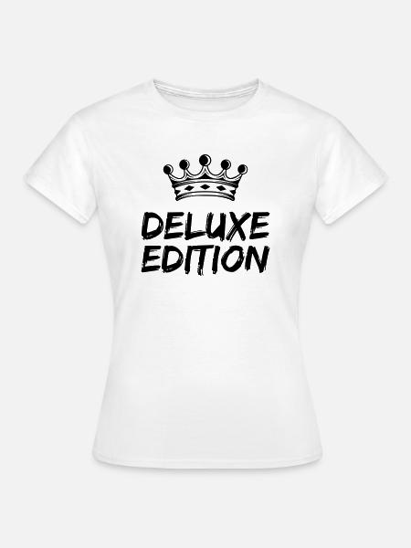 Deluxe Edition - Frauen T-Shirt - Weiß