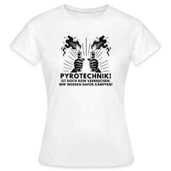 Pyrotechnie! Ce n’est pas un crime. Nous serons en mesure de... - T-shirt Femme - blanc - Devant - AI Model Female 172 dark (172cm)