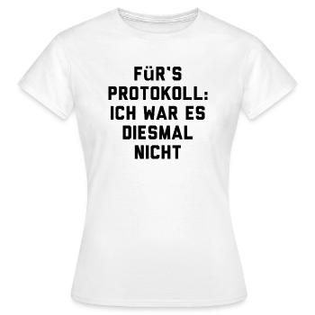 T-Shirt "für‘s Protokoll" - Frauen T-Shirt - Weiß - Vorne - AI Model Female 172 dark (172cm)