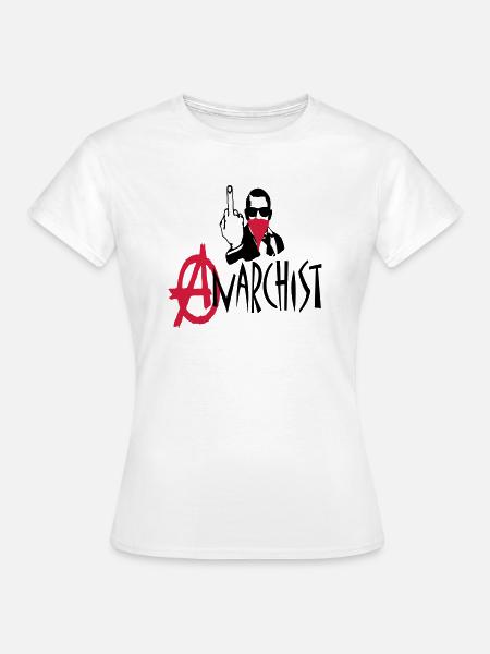 anarchist - Frauen T-Shirt - Weiß