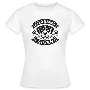 Zero Barks Given - Women's T-Shirt - white - Front - AI Model Female 172 dark (172cm)