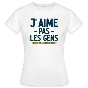 J’aime pas les gens T-shirt drôle français - T-shirt Femme - blanc - Devant - AI Model Female 172 dark (172cm)