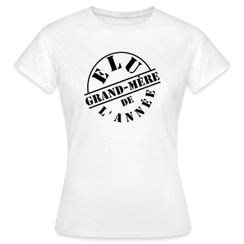 Élu grand mère - T-shirt Femme - blanc - Devant - AI Model Female 172 dark (172cm)