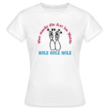 holz holz holz ... von wicki_de - Frauen T-Shirt - Weiß - Vorne - AI Model Female 172 dark (172cm)