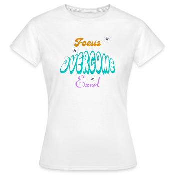 Fucus, Overcome, Excel typography - Women's T-Shirt - white - Front - AI Model Female 172 dark (172cm)
