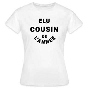Elu cousin de l'année - T-shirt Femme - blanc - Devant - AI Model Female 172 dark (172cm)