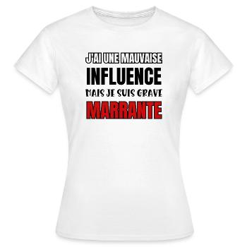 mauvaise influence - T-shirt Femme - blanc - Devant - AI Model Female 172 dark (172cm)