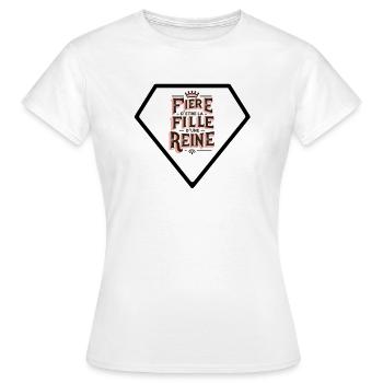Fière d'être la fille d'une Reine - T-shirt Femme - blanc - Devant - AI Model Female 172 dark (172cm)