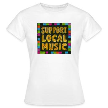 Unterstützen Sie lokale Musik - Frauen T-Shirt - Weiß - Vorne - AI Model Female 172 dark (172cm)