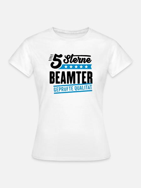5Sterne Beamter - Frauen T-Shirt - Weiß