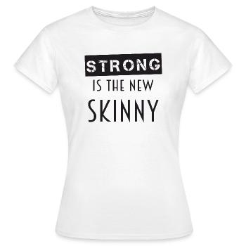 Strong est le nouveau maigre - T-shirt Femme - blanc - Devant - AI Model Female 172 dark (172cm)