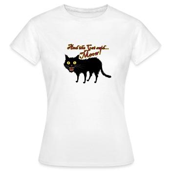 Und die Katze sagte Miau - Frauen T-Shirt - Weiß - Vorne - AI Model Female 172 dark (172cm)